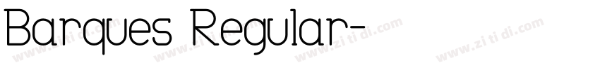 Barques Regular字体转换
